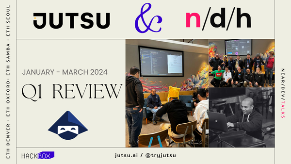 Jutsu & Dev/Hub Collaboration -Q1 Milestones